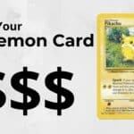 Make Your Pokemon Cards Valued